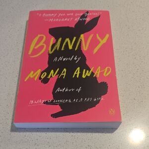 Bunny by Mona Awad Book